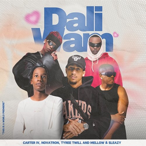 Dali Wam Carter IV, Novatron & Tyree Twill feat. Mellow & Sleazy