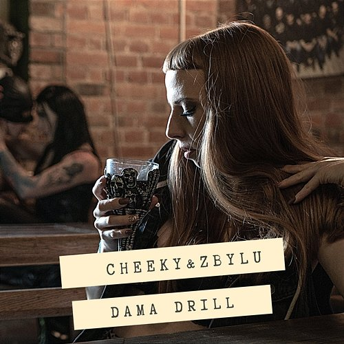 Dama DRILL Cheeky, Zbylu