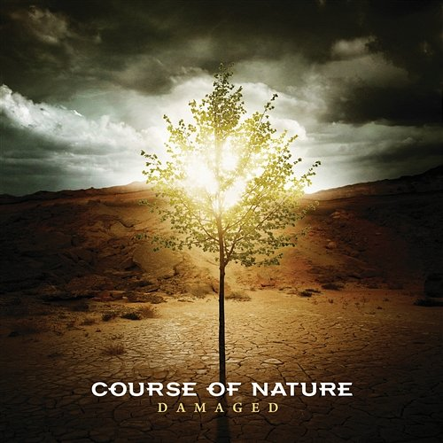 Damaged Course Of Nature
