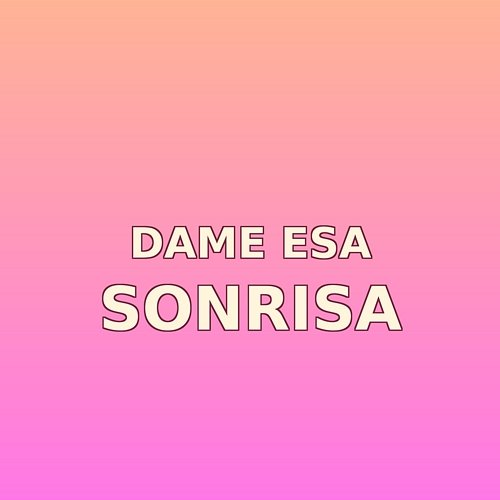 Dame esa sonrisa Lio Caribe