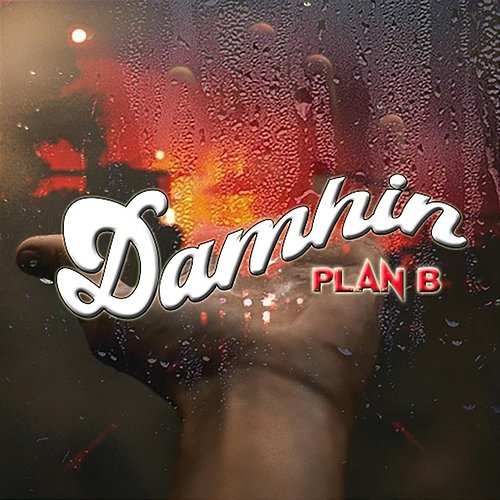 DAMHIN Plan B