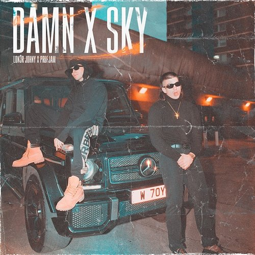 DAMN / SKY LON3R JOHNY feat. ProfJam