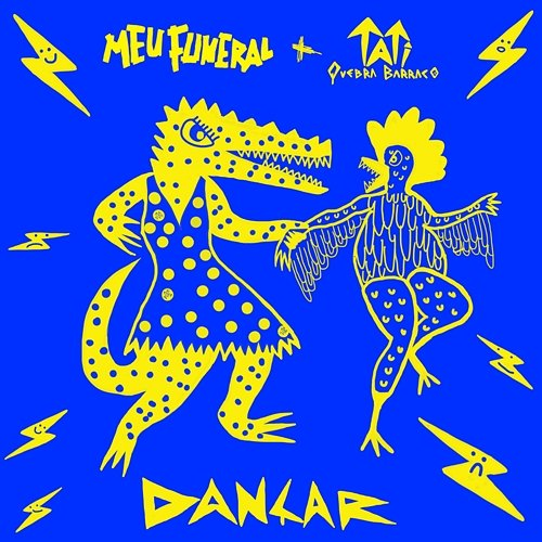 Dançar Meu Funeral, Tati Quebra Barraco