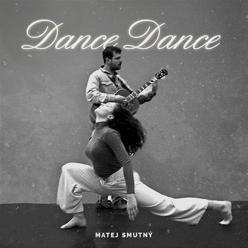 Dance Dance Matej Smutný
