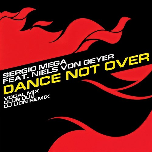 Dance Not over Sergio Mega