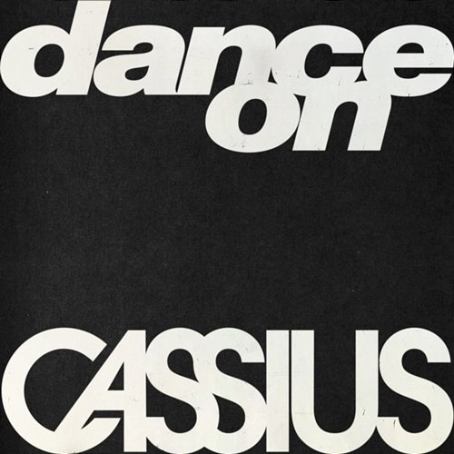 Dance on Cassius