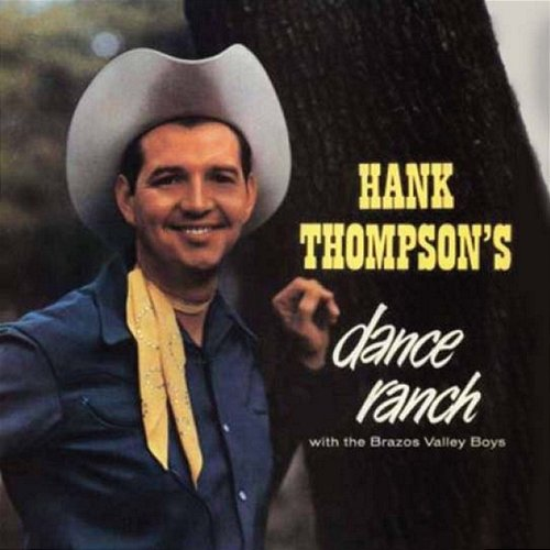 Dance Ranch Hank Thompson