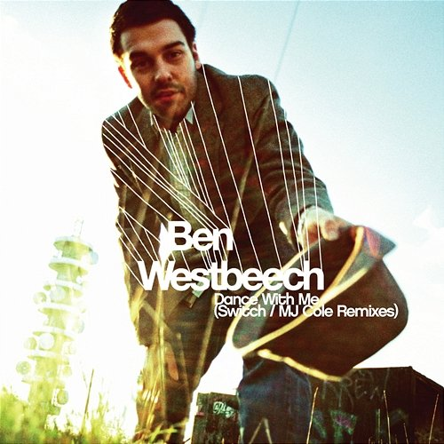 Dance with Me Ben Westbeech