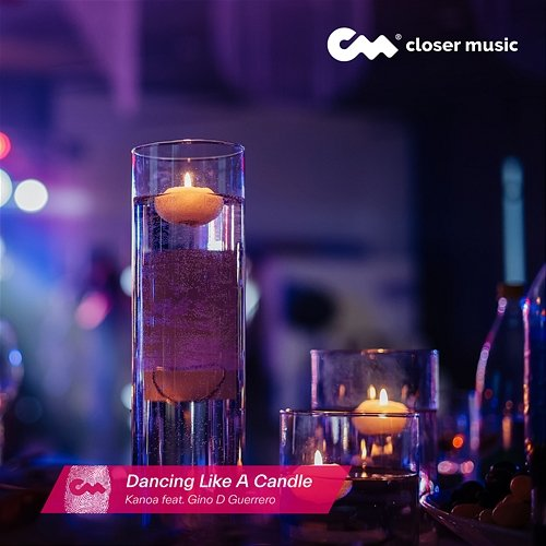 Dancing Like A Candle Kanoa