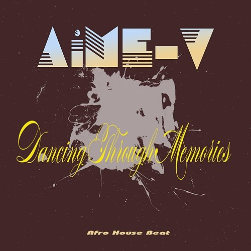 Dancing Through Memories AiME-V