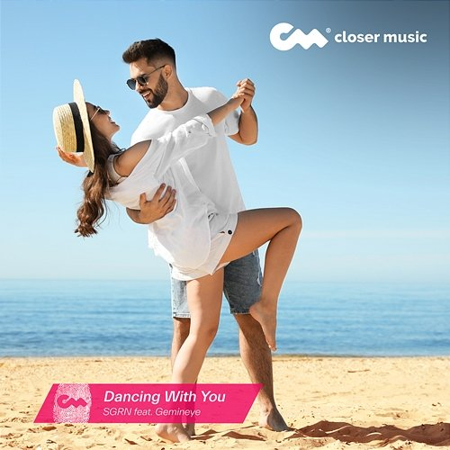 Dancing With You SGRN feat. Gemineye