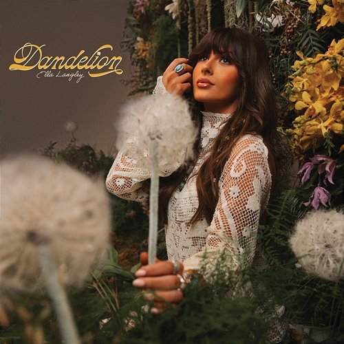 Dandelion Ella Langley
