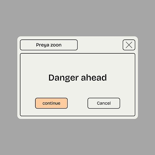 Danger Ahead Preya Zoon