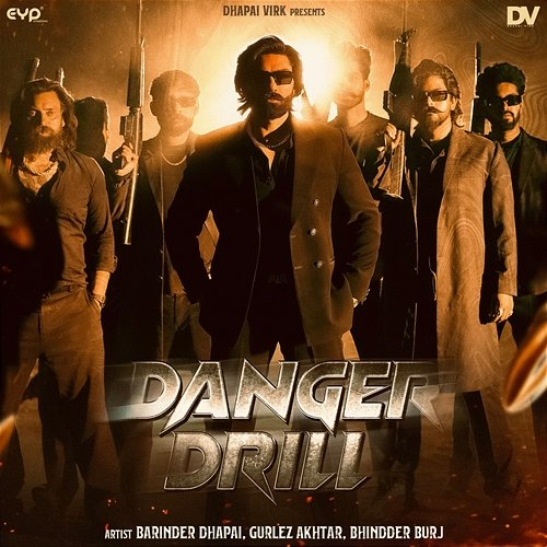 Danger Drill Barinder Dhapai, Gurlez Akhtar & Bhindder Burj