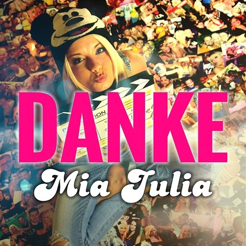 Danke Mia Julia
