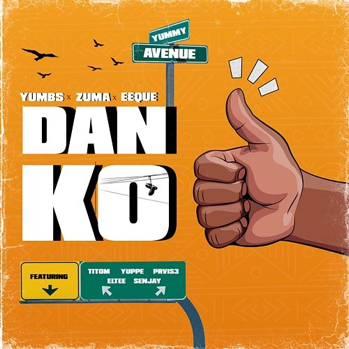 Danko Yumbs x Zuma x EeQue feat. Eltee, PRVIS3, Senjay, TitoM, Yuppe