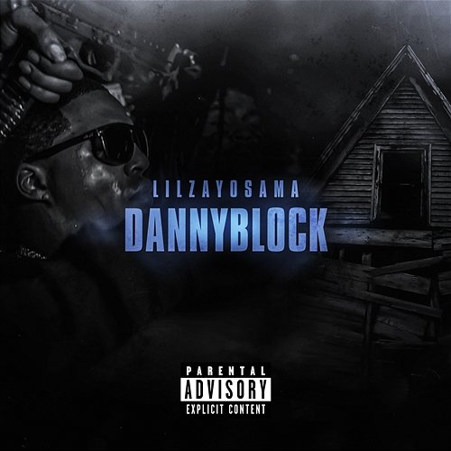 Danny Block Lil Zay Osama