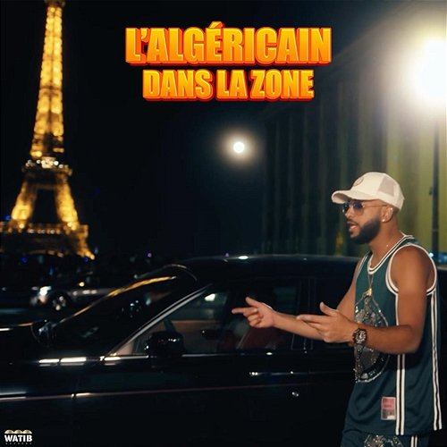 Dans la zone L'algéricain