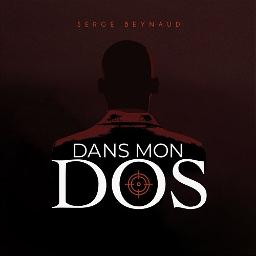 Dans mon dos Serge Beynaud