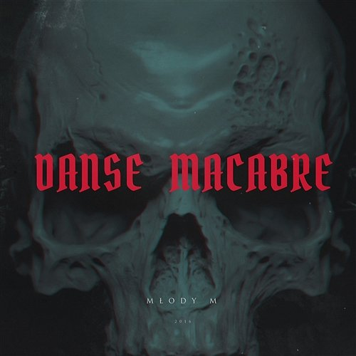 Danse macabre Młody M