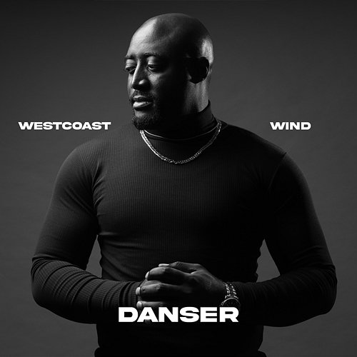 Danser WestCoast Wind