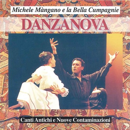 Danzanova Michele Mangano e la bella cumpagnie
