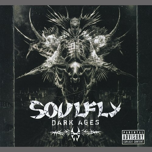Dark Ages Soulfly