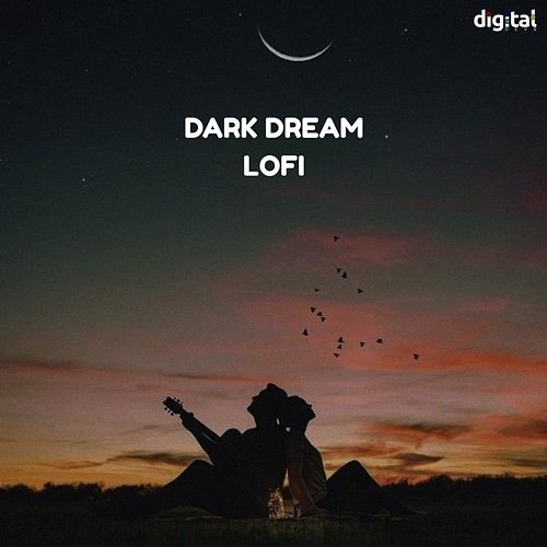 Dark Dream Lofi Sanjay Dhaliwal, Amber, Hey Crush