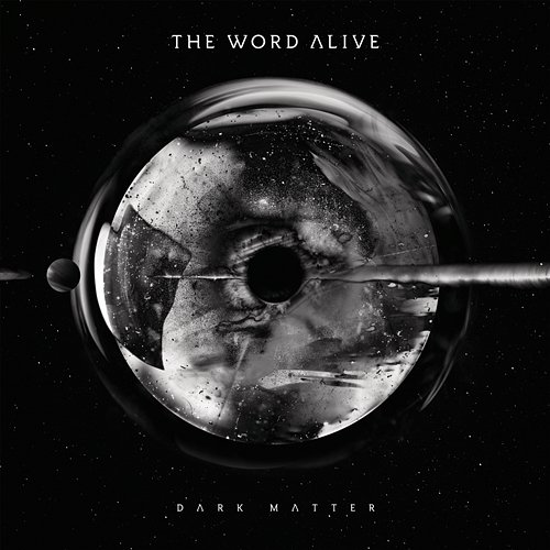 Dark Matter The Word Alive