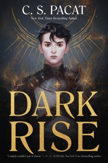 Dark Rise C. S. Pacat