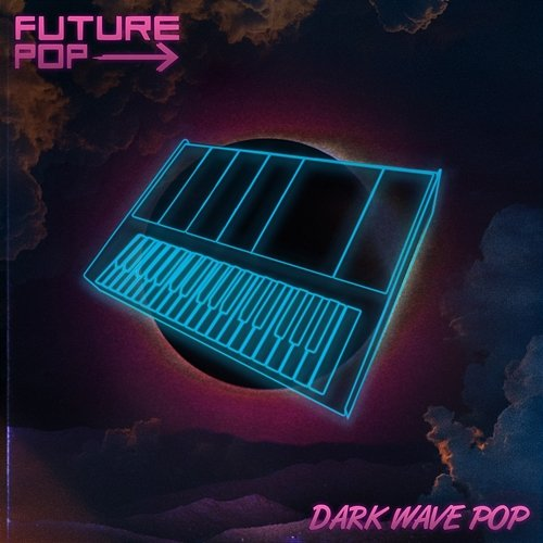 Dark Wave Pop Future Pop