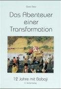 Das Abenteuer einer Transformation Devi Gora