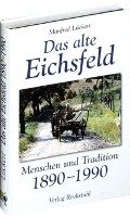 Das alte Eichsfeld Luckert Manfred