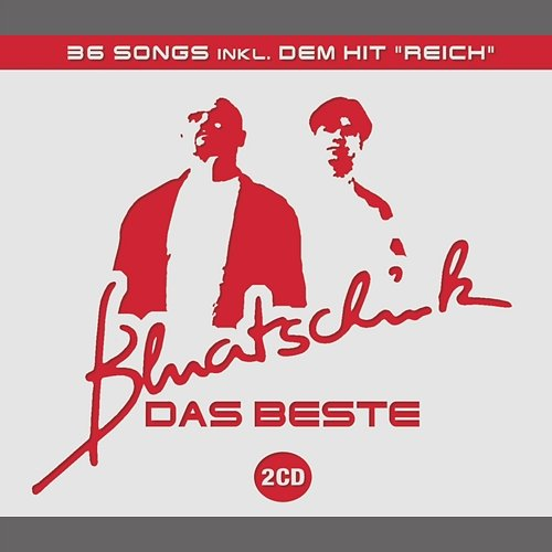 Das Beste Bluatschink