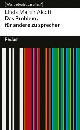 Das Problem, für andere zu sprechen Reclam, Ditzingen