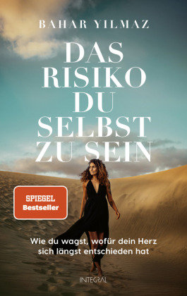 Das Risiko, du selbst zu sein Integral