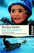 Das Schneekind Vanier Nicolas