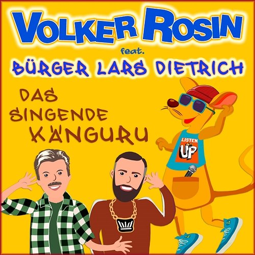 Das singende Känguru Volker Rosin feat. Bürger Lars Dietrich