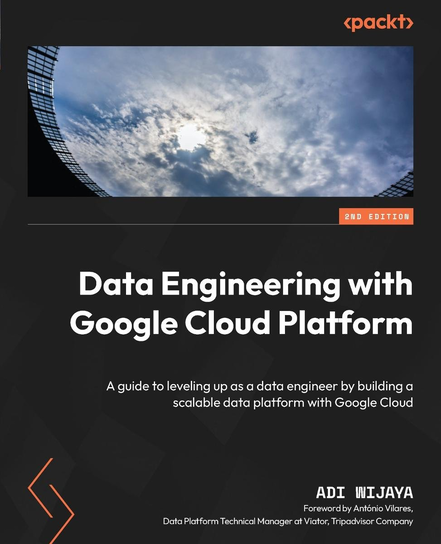 Data Engineering with Google Cloud Platform - ebook epub Adi Wijaya
