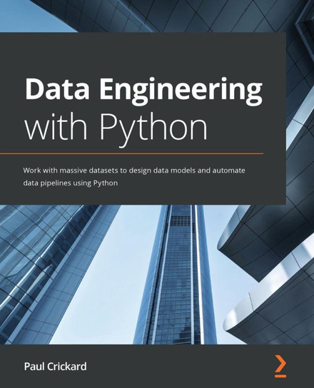 Data Engineering with Python - ebook epub Paul Crickard
