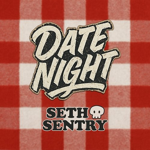 Date Night Seth Sentry