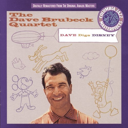 Dave Digs Disney The Dave Brubeck Quartet