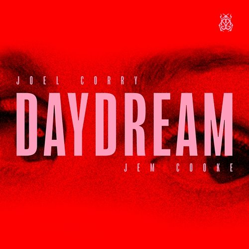 Daydream Joel Corry, Jem Cooke
