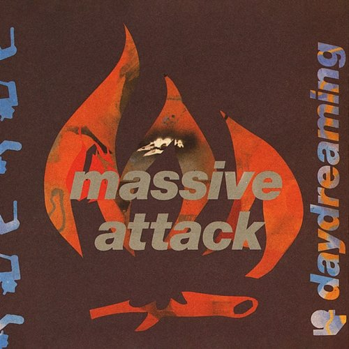 Daydreaming Massive Attack feat. Shara Nelson, Tricky