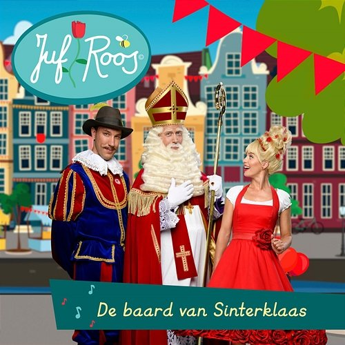 De baard van Sinterklaas Juf Roos