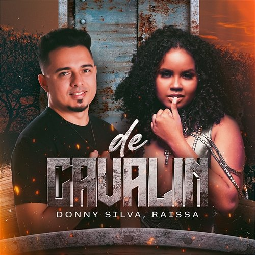 De Cavalin Donny Silva and Raissa