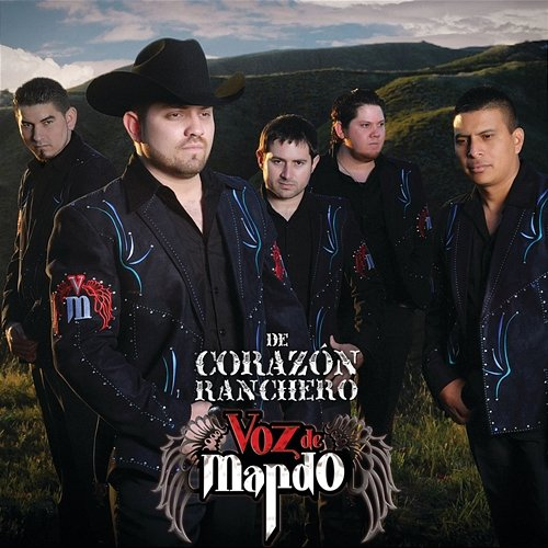 De Corazón Ranchero Voz De Mando