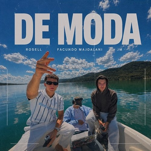 DE MODA JM, Rosell, Facundo Majdalani