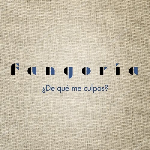 ¿De qué me culpas? Fangoria