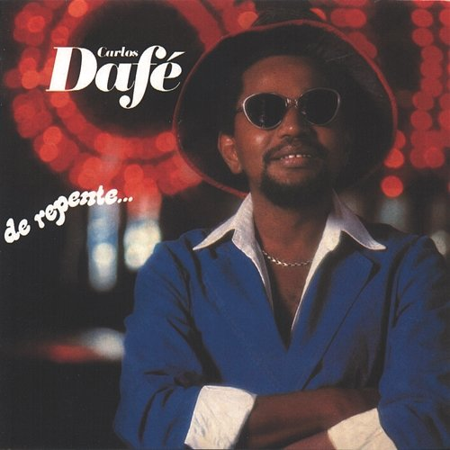 De Repente Carlos Dafé